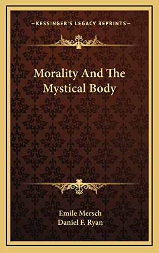 Morality And The Mystical Body