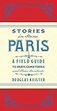 Stories in Stone Paris