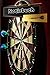 Darts Notizbuch Dart Sport Taschenbuch Dartliga Buch Steeldart Notizheft Turnier Schreibheft Softdart Wurftechnik Training &Uuml;bungsheft Events ... Bullet Journal Dartpfeile Fotoalbum 01A17