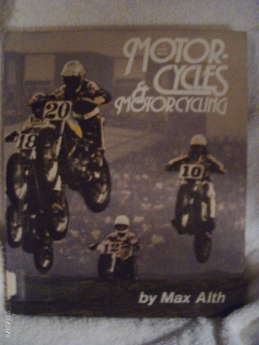 Motorcycles & Motorcycling 053102945X Book Cover