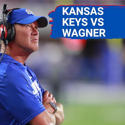 How Does Kansas Cover vs Wagner? Keys to the Game, Players to Watch & Who Goes Off for the Jayhawks?
