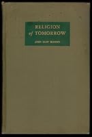 Religion of Tomorrow B0007DWZFS Book Cover