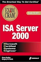 MCSE ISA Server 2000 Exam Cram (Exam: 70-227)