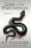 Game of the Wrathbringer (The Rotation of Power)