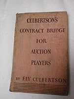 Culbertson's ; Contract Bridge for Auction Players B000P1INOO Book Cover