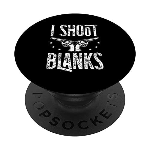 I Shoot Blanks for a Sterilized man Vasectomy PopSockets Swappable PopGrip, Black