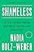 Shameless: A Case for Not Feeling Bad About Feeling Good (About Sex)