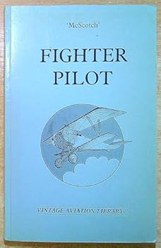 Paperback Fighter Pilot [Vintage Aviation Library 7] Book
