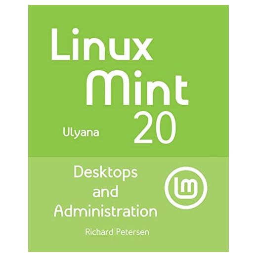 Linux Mint 20: Desktops and Administration