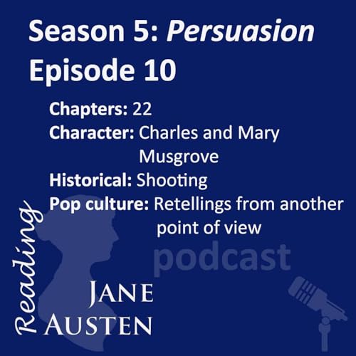 S05E10 Persuasion, Chapter 22