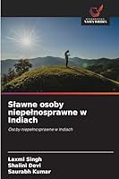 Slawne osoby niepelnosprawne w Indiach (Polish Edition) 6202418826 Book Cover