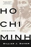  Ho Chi Minh: A Life (English Edition)