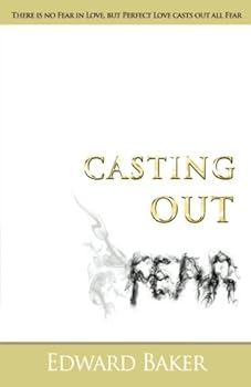 Paperback Casting Out Fear Book