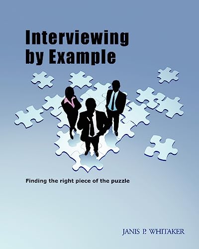 Interviewing by Example: Finding the right piece of the puzzle