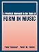 A Practical Approach to the Study of Form in Music