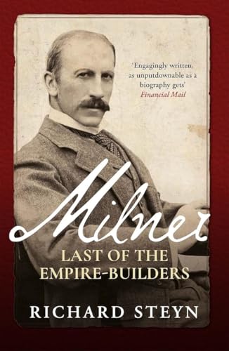 Icon Books Milner Last of the Empire Builders.