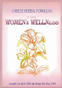 Paperback Chinese Herbal Formulas for Women's Wellness Book