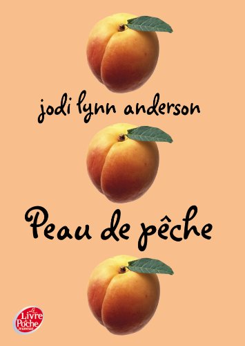 Peau de Peche [French] 2013228546 Book Cover