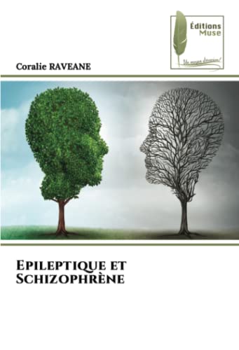 Epileptique et Schizophrène [French] 6204963619 Book Cover