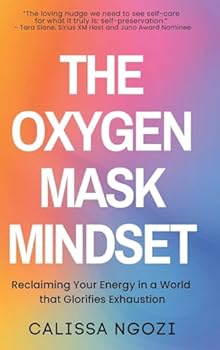 Hardcover The Oxygen Mask Mindset Book