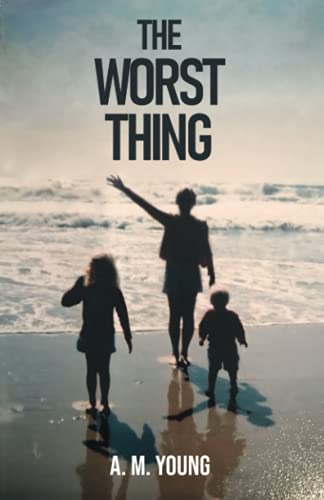The Worst Thing: A Sister's Journey Through her Brother's Addiction and Death