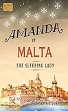 Amanda in Malta: The Sleeping Lady (An Amanda Travels Adventure)