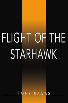 Paperback FLIGHT OF THE STARHAWK Book