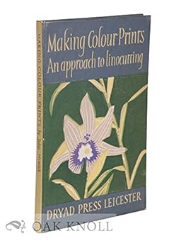 Hardcover Making Colour Prints - An Approach to Lino Cutting Book