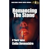 Romancing The Stone: shock stories with twisted and warped ending
