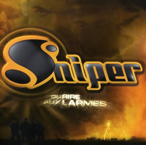 Du Rire Aux Larmes [Audio CD] Sniper