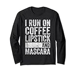 Photo Gallery coffee lover shirt i run on coffee rossetto e mascara maglia a manica Photo Gallery coffee lover shirt i run on coffee rossetto e mascara maglia a manica
