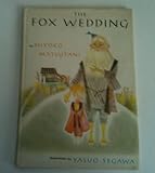 The Fox Wedding