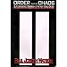 Order out of Chaos (Order out of Chaos - Elite Sponsored Terrorism & the NEW World Order)