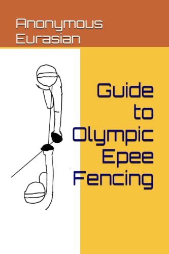 Guide to Olympic Epee Fencing