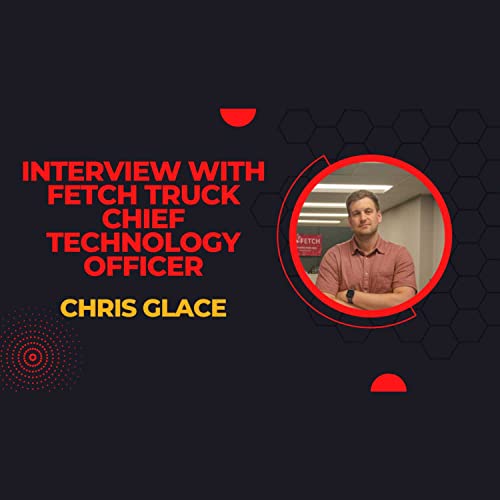 Interview with Fetch CTO