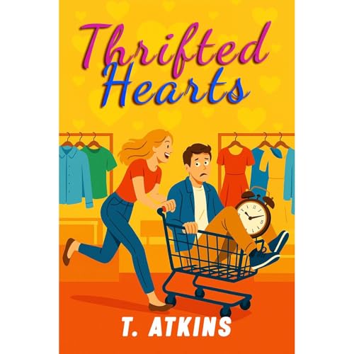 Thrifted Hearts Audiolibro Por T. Atkins arte de portada