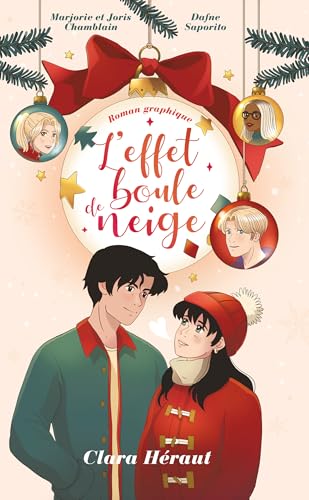 L'Effet Boule de Neige - le roman graphique