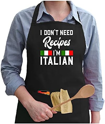 I Don't Need Recipes I'm Italian - Italy Chef Cook Gift Kitchen Apron - Gift on Birthday Presents/Christmas and New Year for Your Friend, Your Grandma, Your Mother or Even Your Mom (BLACK)