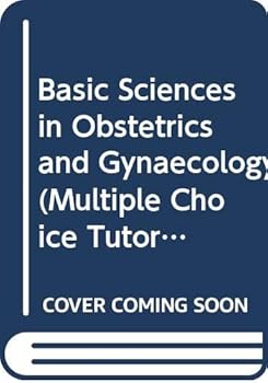 Paperback Basic Sciences in Obstetrics and Gynaecology Book