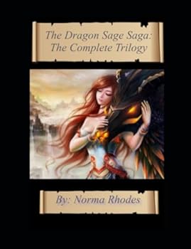 The Dragon Sage Saga: The Entire Trilogy