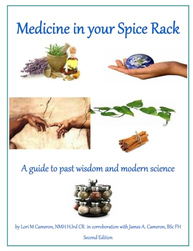 Medicine in your Spicerack: A reference guide t... 1496155262 Book Cover