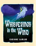 Whisperings in the Wind