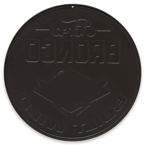 Image of Ford Bronco Built Wild Embossed Metal Sign - Fun Ford Bronco Wall Decor for Man Cave or Garage