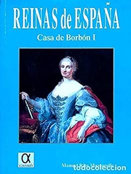Paperback REINAS DE ESPAÑA: CASA DE BORBON, I Book