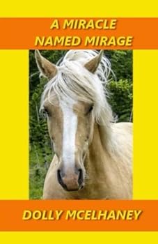 Paperback A Miracle Named Mirage Book