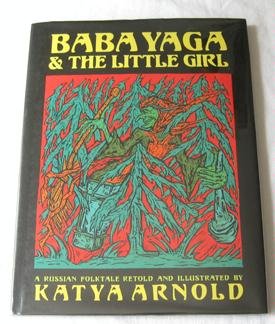 Baba Yaga & the Little Girl Baba Yaga & the Little Girl