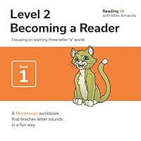 Reading with Miss Amanda Level 2: Becoming a Reader: Focusing on learning three-letter "a" words 195067505X Book Cover
