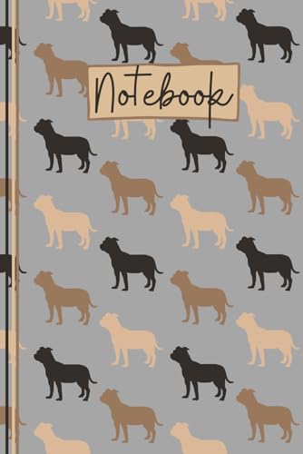 Staffordshire Bull Terrier Notebook: Cute Staffie Lined Journal, The Perfect Novelty Staffordshire Bull Terrier Gift for a Dog Lover or Staffie Owner - Grey