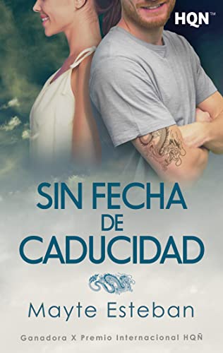 Sin fecha de caducidad: 257 (HQN)
