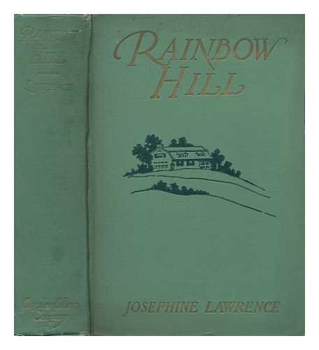 Rainbow Hill / by Josephine Lawrence ... ; Illu... B004QI2W7G Book Cover